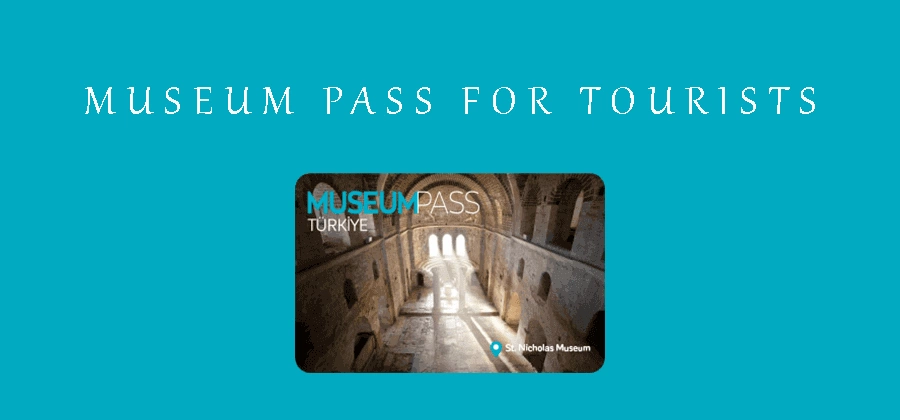 Turkey Museum Pass