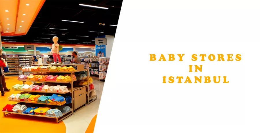 Baby Stores in Istanbul