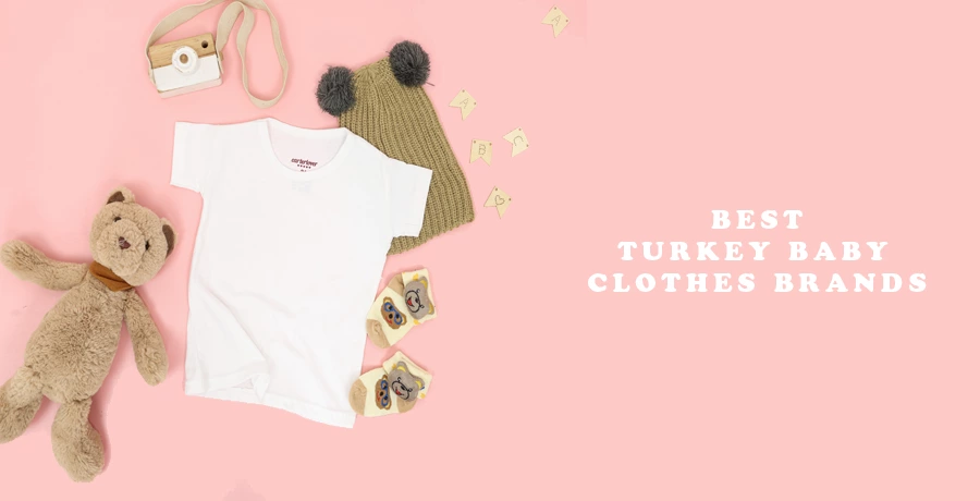 TOP BABY CLOTHES IN TURKEY - Trip Turkey