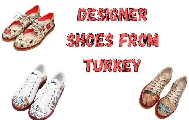 Designer shoes from Turkey