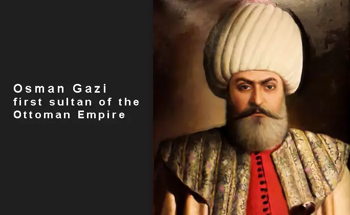 First Sultan Ottoman Empire