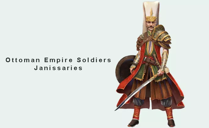 Ottoman Empire Soldiers - Janissaries