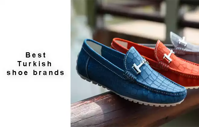 Best Turkish shoe brands & Online shopping