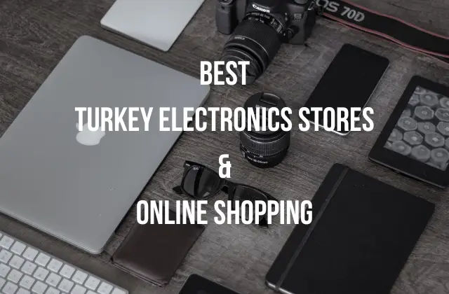 Best Turkey Electronics Stores & Online Shopping
