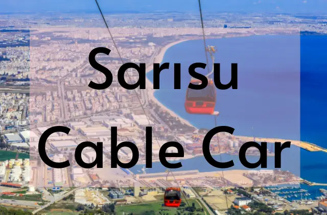 Sarisu Cable Car